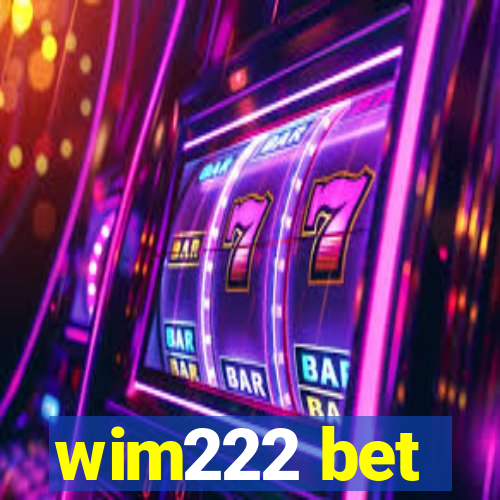 wim222 bet